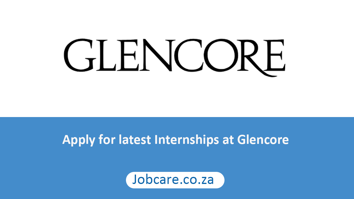 Apply for latest Internships at Glencore