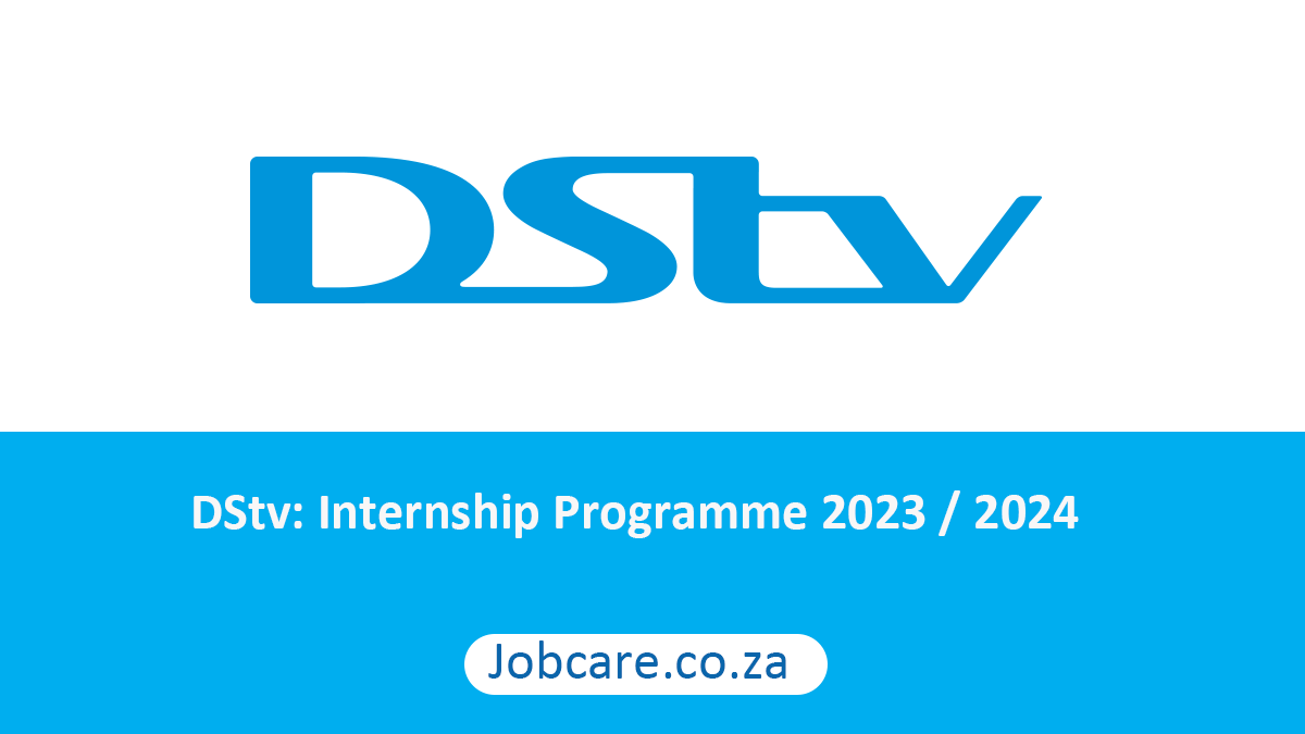 DStv: Internship Programme 2023 / 2024