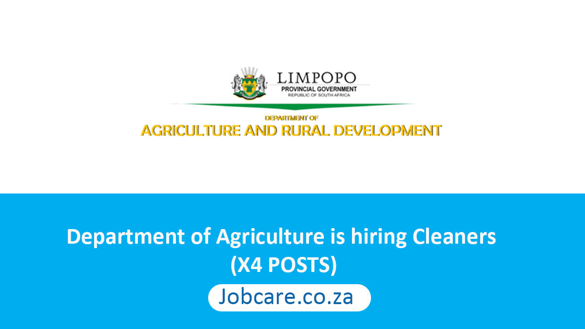 Department of Agriculture is hiring Cleaners (X4 POSTS)