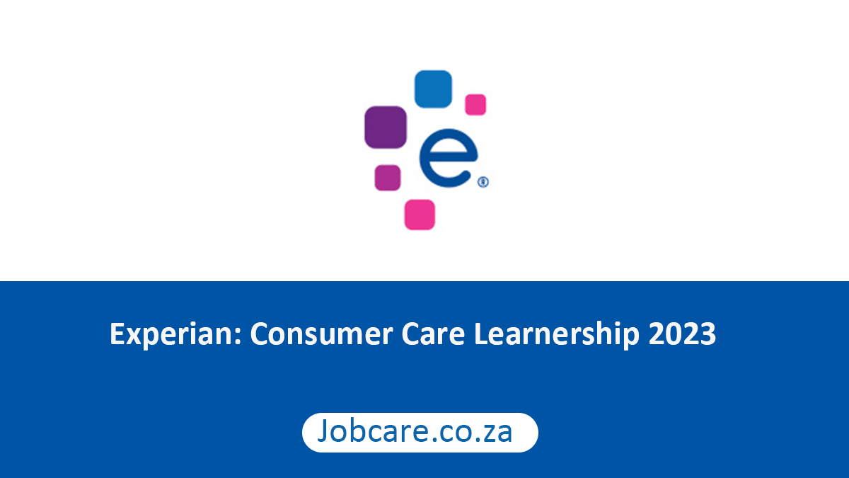 Experian: Consumer Care Learnership 2023