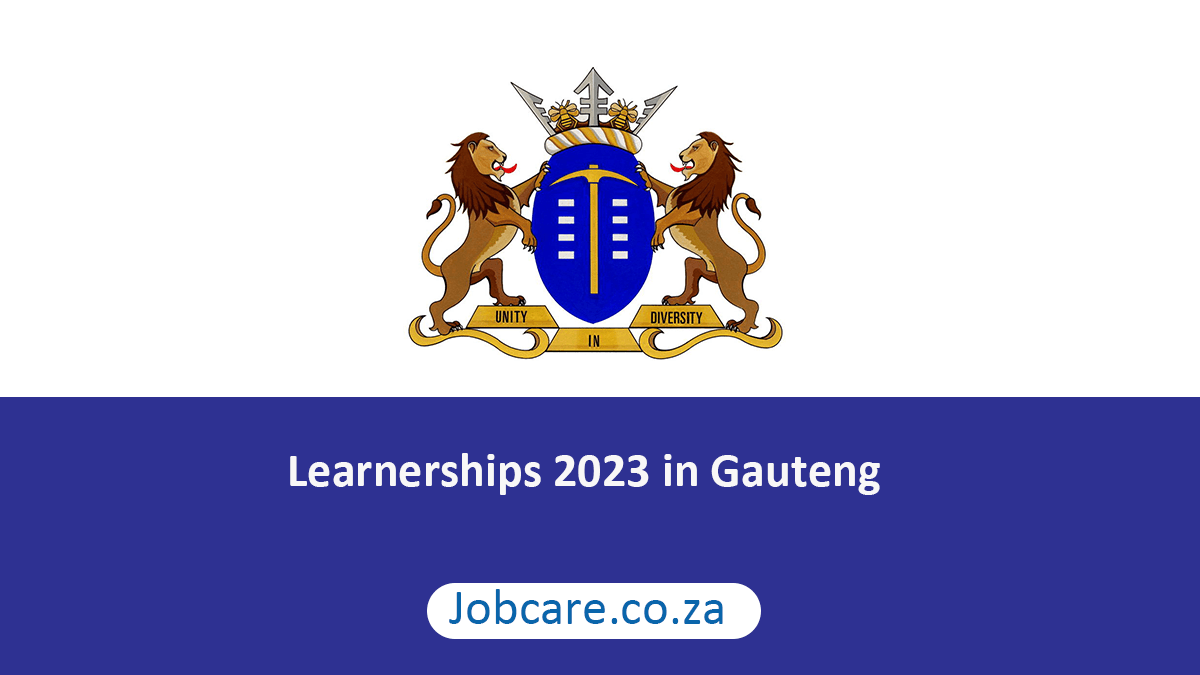 Learnerships 2023 in Gauteng