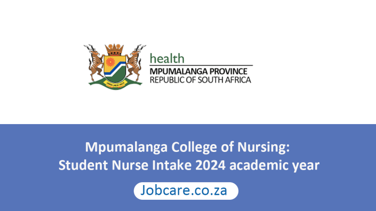 Mpumalanga College of Nursing: Student Nurse Intake 2024 academic year