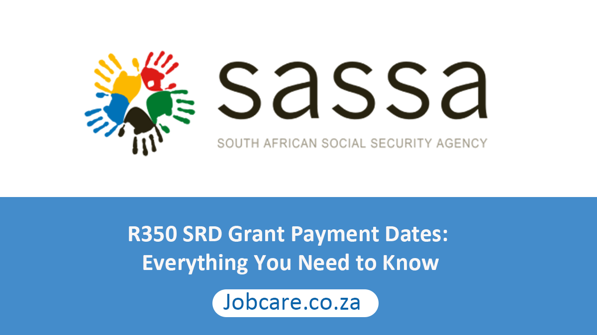 R350 SRD Grant Payment Dates