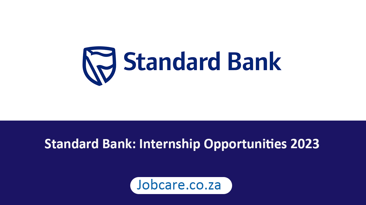 Standard Bank: Internship Opportunities 2023