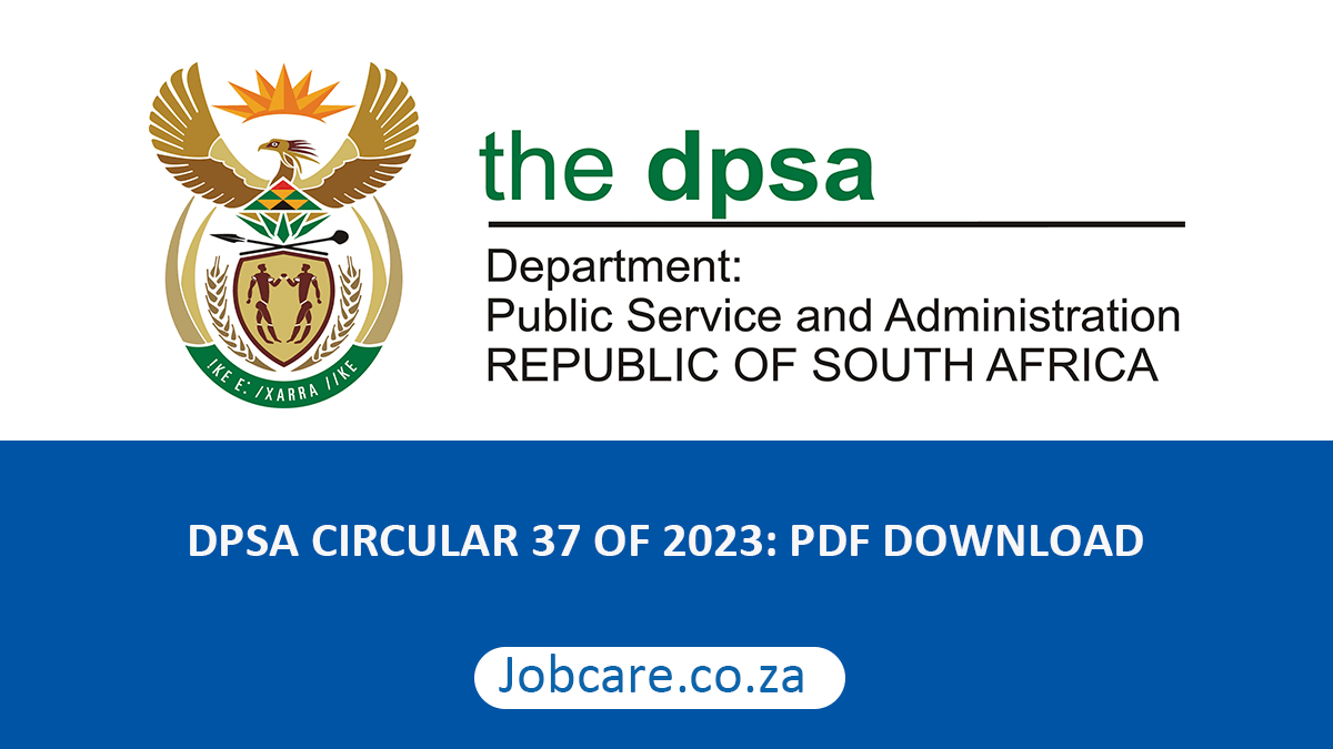 DPSA CIRCULAR 37 OF 2023: PDF DOWNLOAD