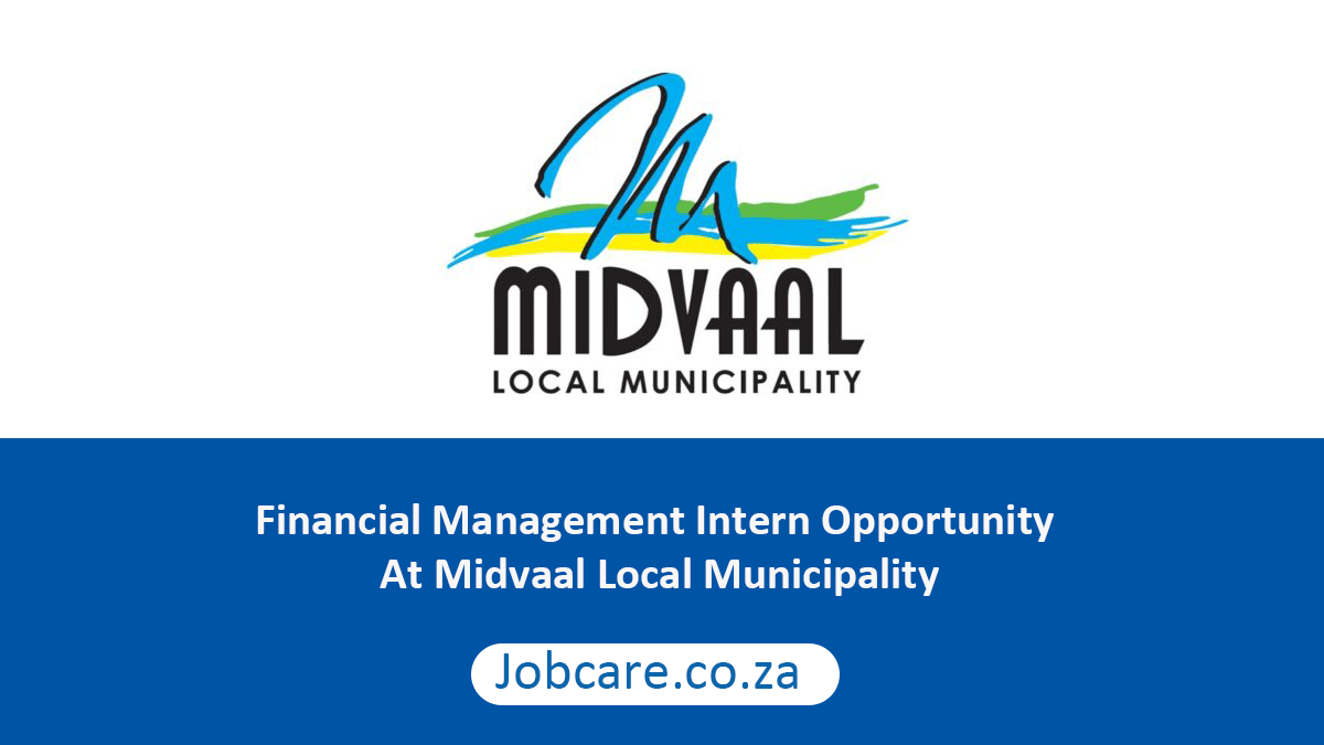 Financial Management Intern Opportunity At Midvaal Local Municipality