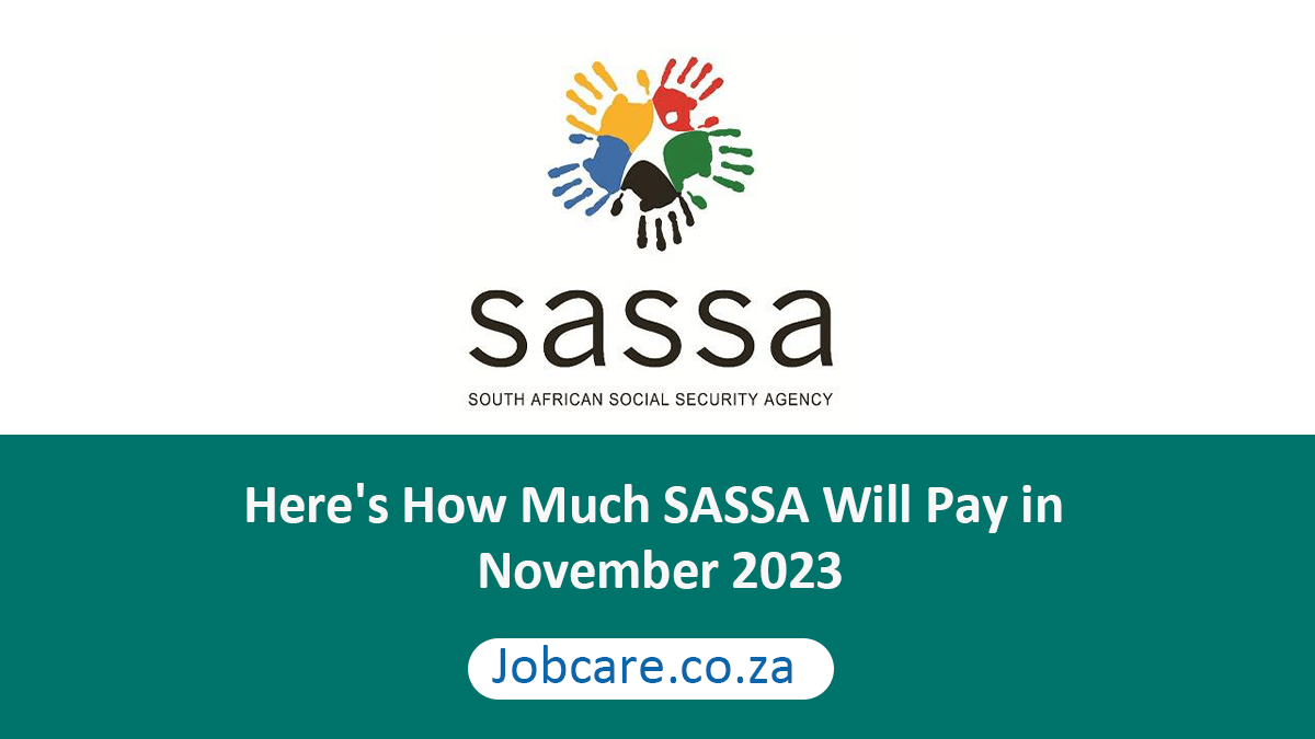 Here's How Much SASSA Will Pay in November 2023
