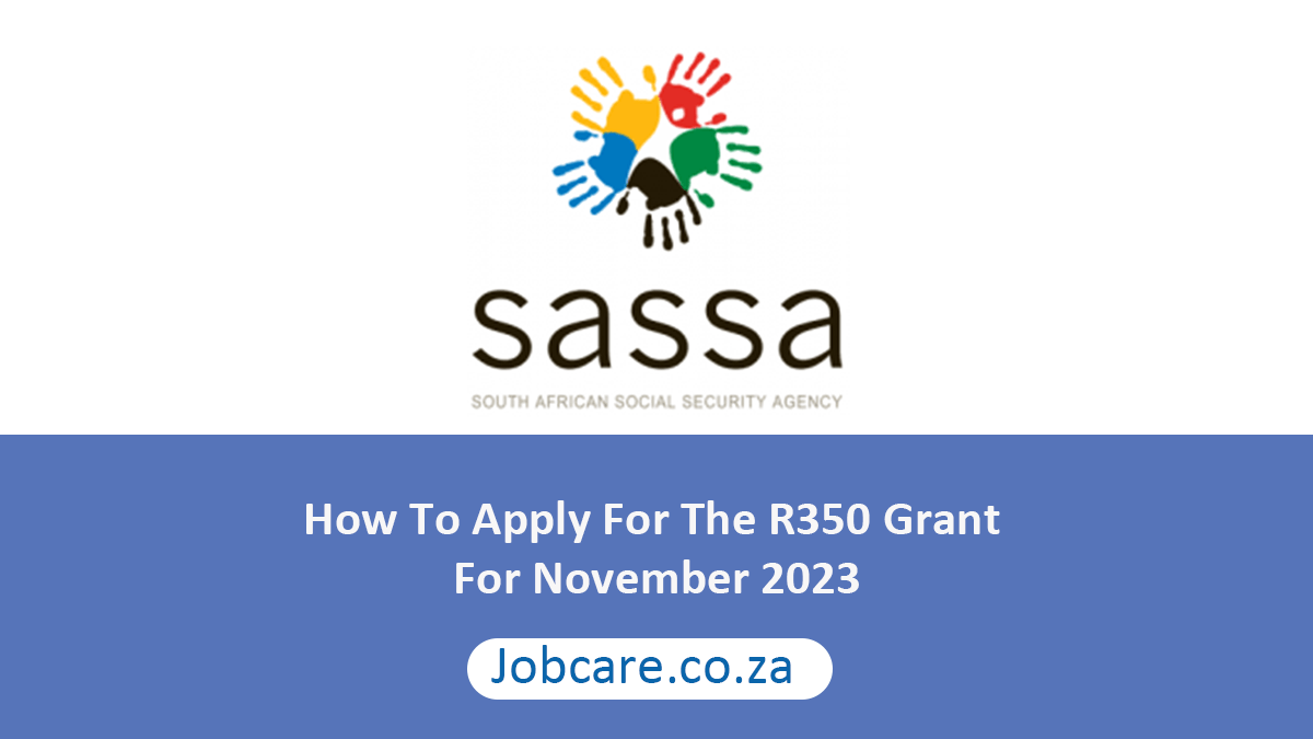 How To Apply For The R350 Grant For November 2023