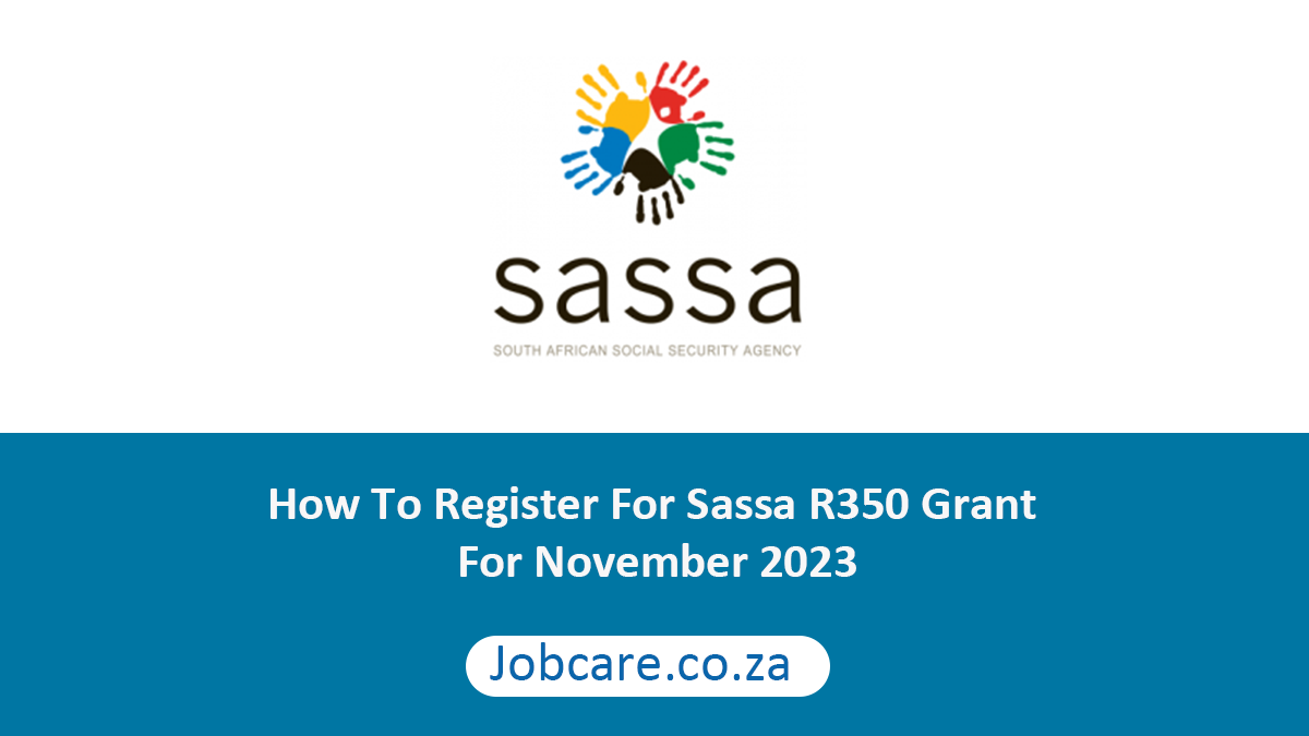 How To Register For Sassa R350 Grant For November 2023