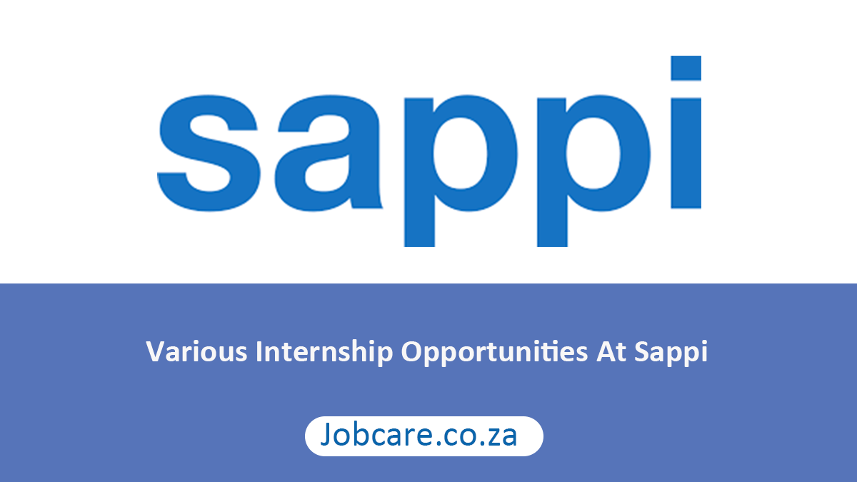Various Internship Opportunities At Sappi