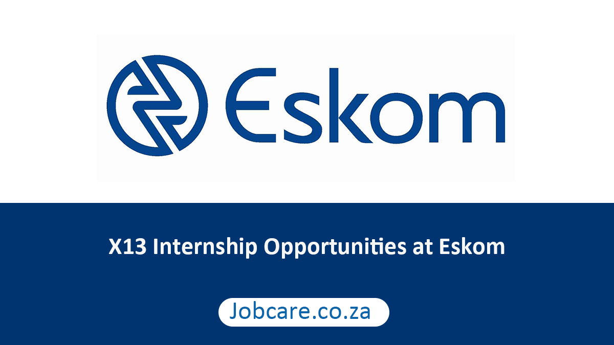 X13 Internship Opportunities at Eskom