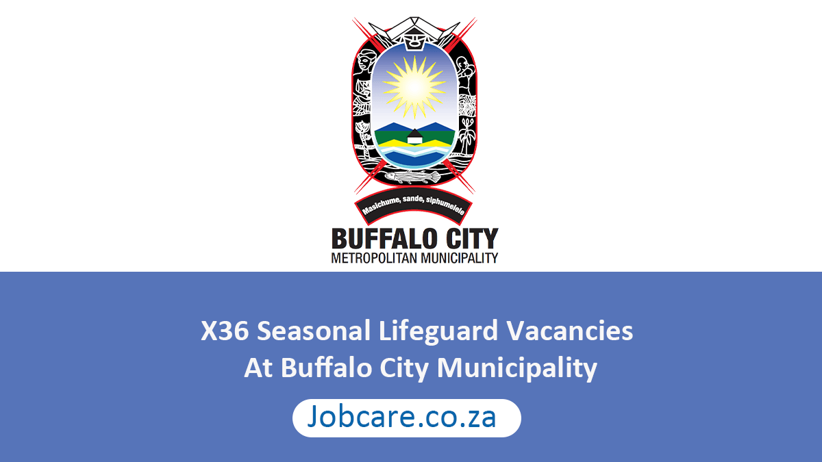 X36 Seasonal Lifeguard Vacancies At Buffalo City Municipality