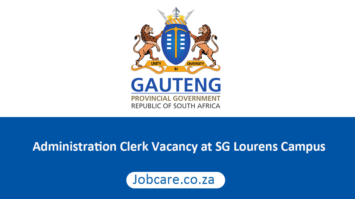 Administration Clerk Vacancy at SG Lourens Campus