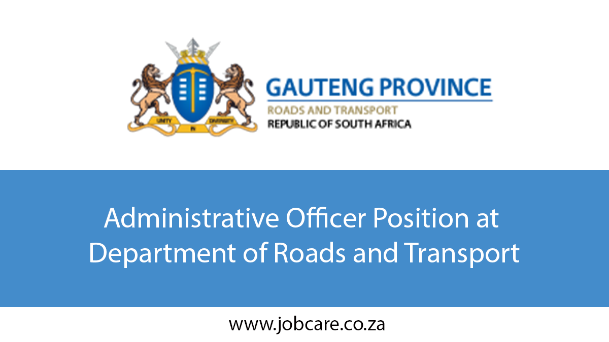 Administrative Officer Position at Department of Roads and Transport