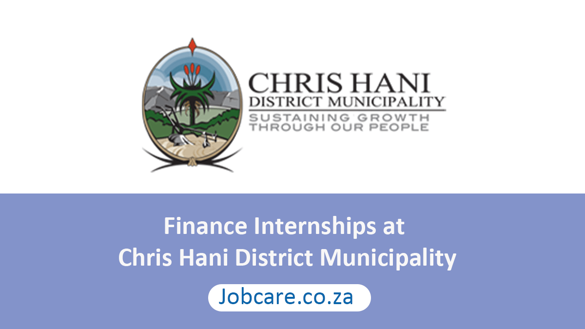 Finance Internships at Chris Hani District Municipality