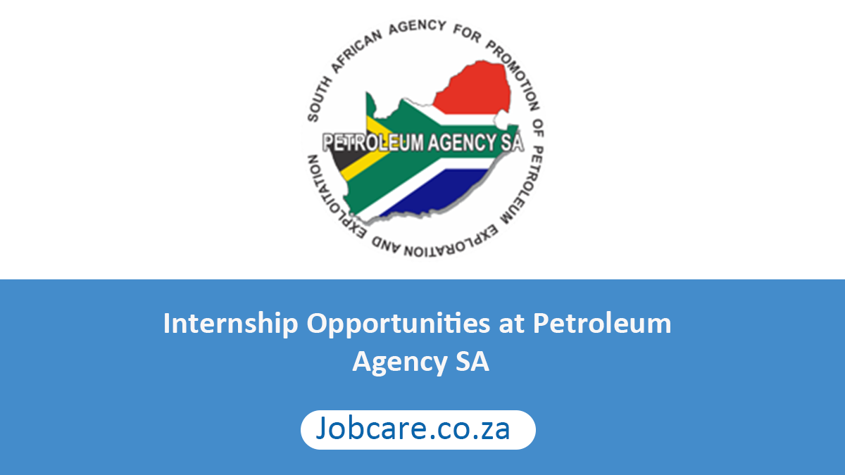 Internship Opportunities at Petroleum Agency SA
