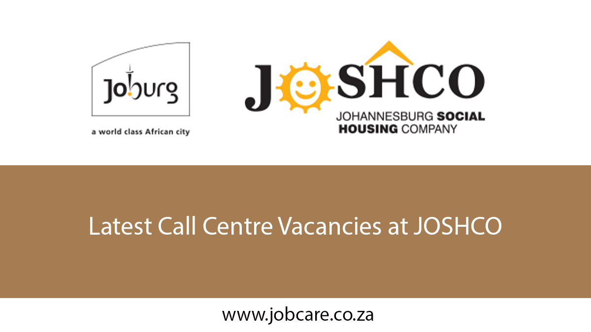 Latest Call Centre Vacancies at JOSHCO