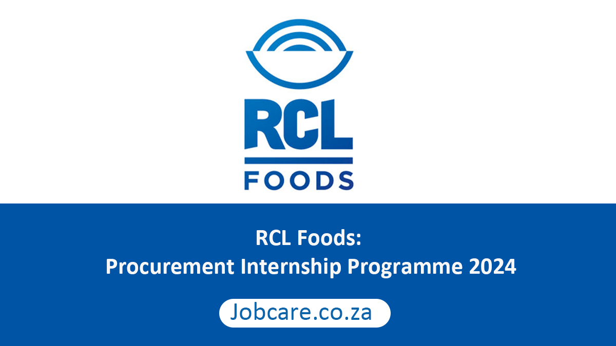 RCL Foods: Procurement Internship Programme 2024