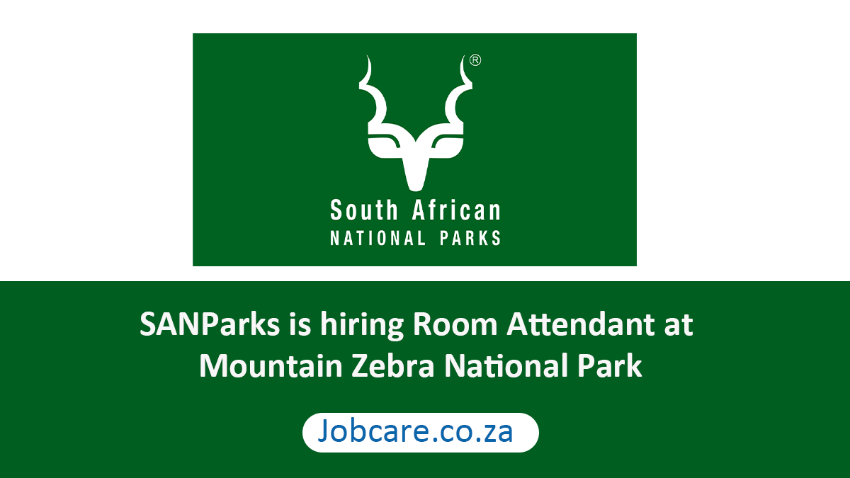 SANParks is hiring Room Attendant at Mountain Zebra National Park