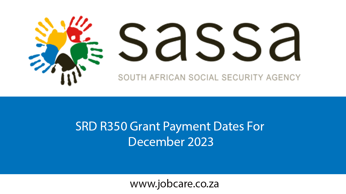 SRD R350 Grant Payment Dates For December 2023