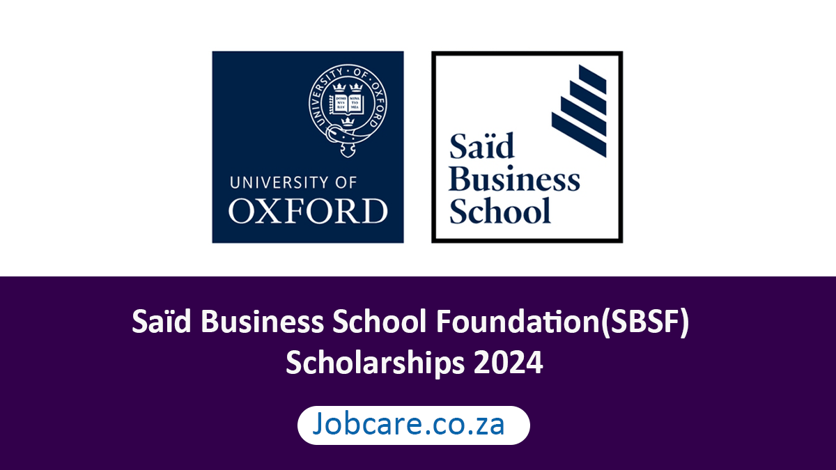 Saïd Business School Foundation(SBSF) Scholarships 2024