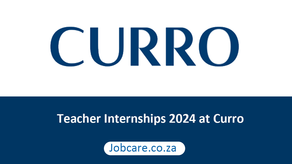 Teacher Internships 2024 at Curro