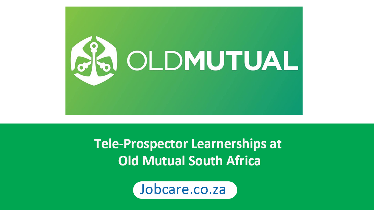 Tele-Prospector Learnerships at Old Mutual South Africa
