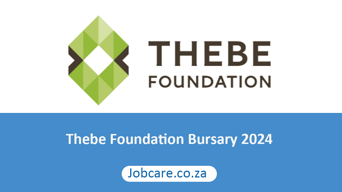 Thebe Foundation Bursary 2024