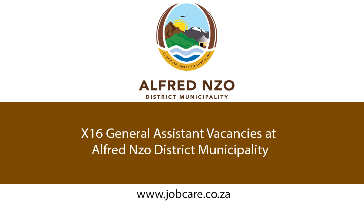 X16 General Assistant Vacancies at Alfred Nzo District Municipality
