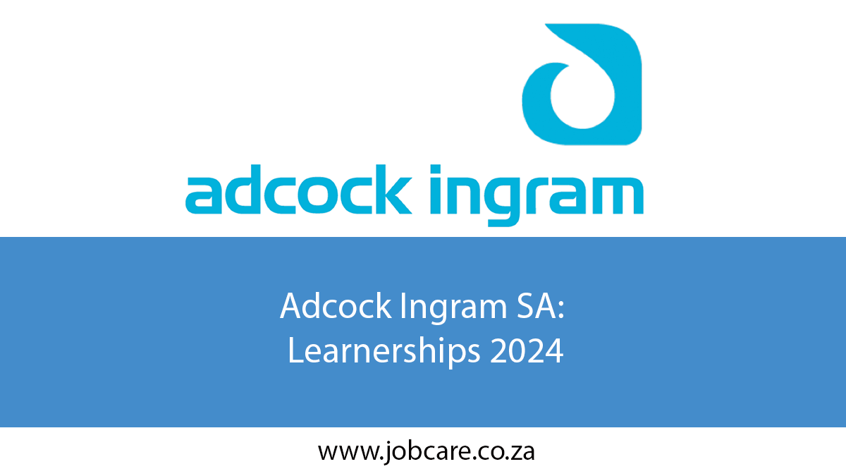 Adcock Ingram SA: Learnerships 2024