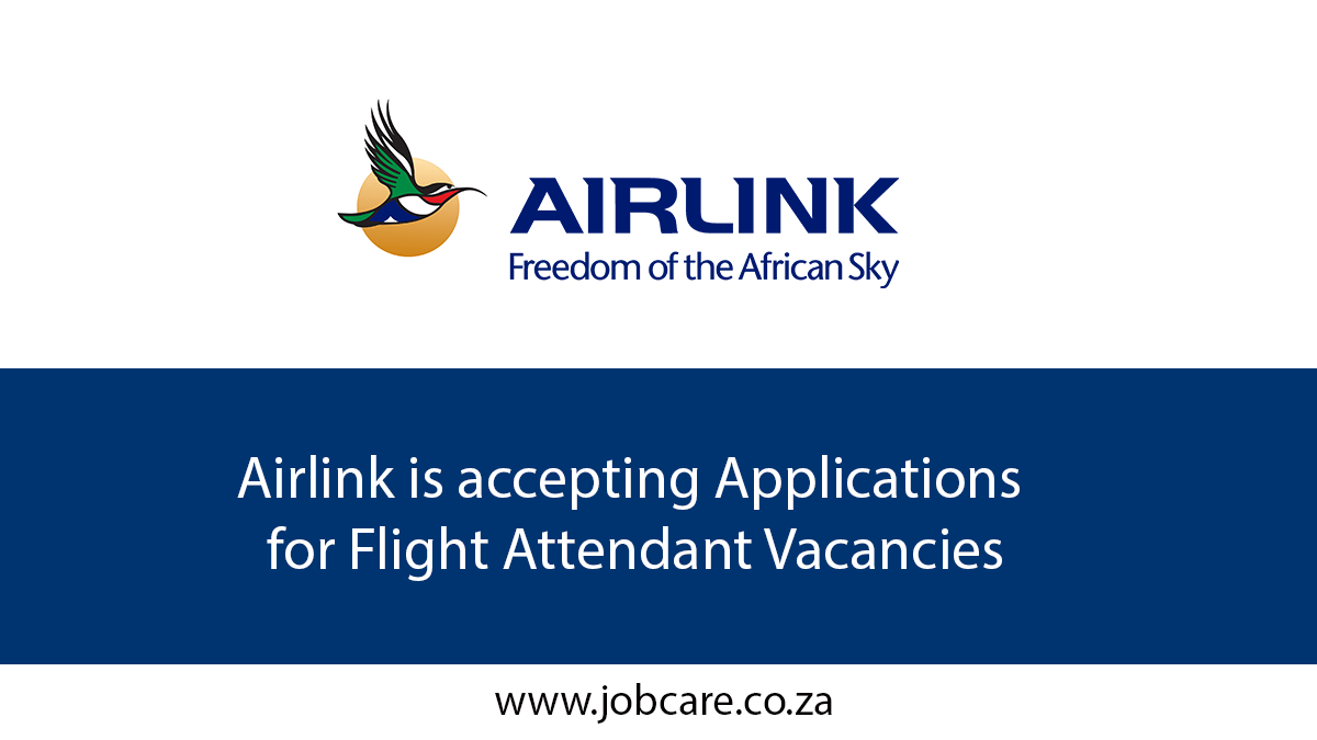 Airlink is accepting Applications for Flight Attendant Vacancies