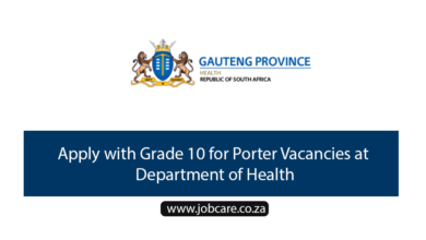 Apply with Grade 10 for Porter Vacancies at Department of Health