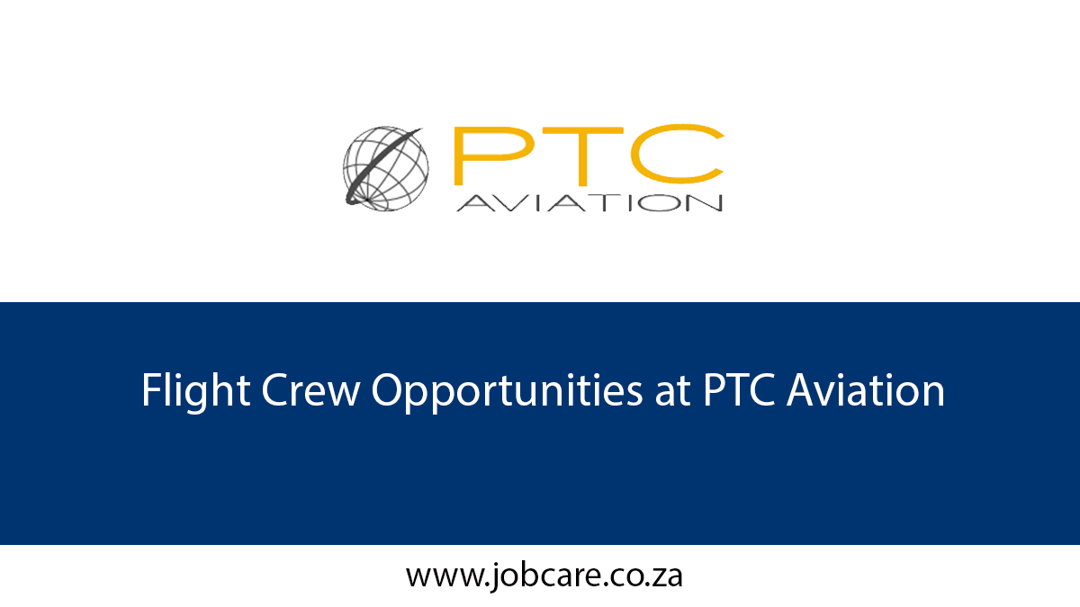 Flight Crew Opportunities at PTC Aviation