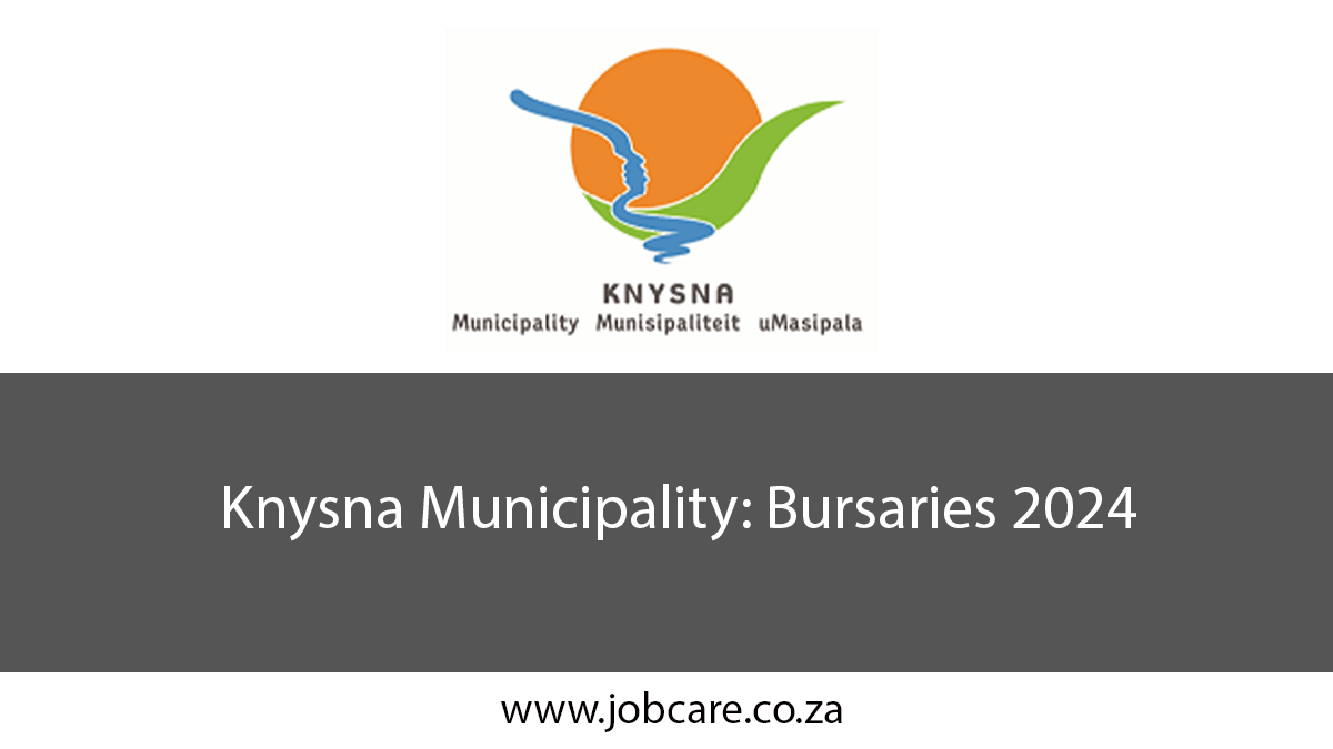 Knysna Municipality: Bursaries 2024