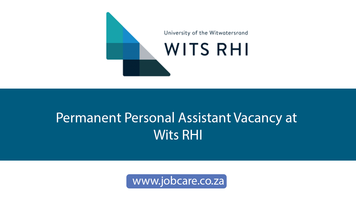 Permanent Personal Assistant Vacancy at Wits RHI