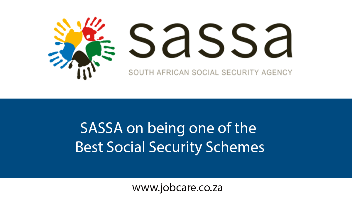 SASSA on being one of the Best Social Security Schemes