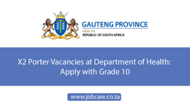 X2 Porter Vacancies at Department of Health: Apply with Grade 10