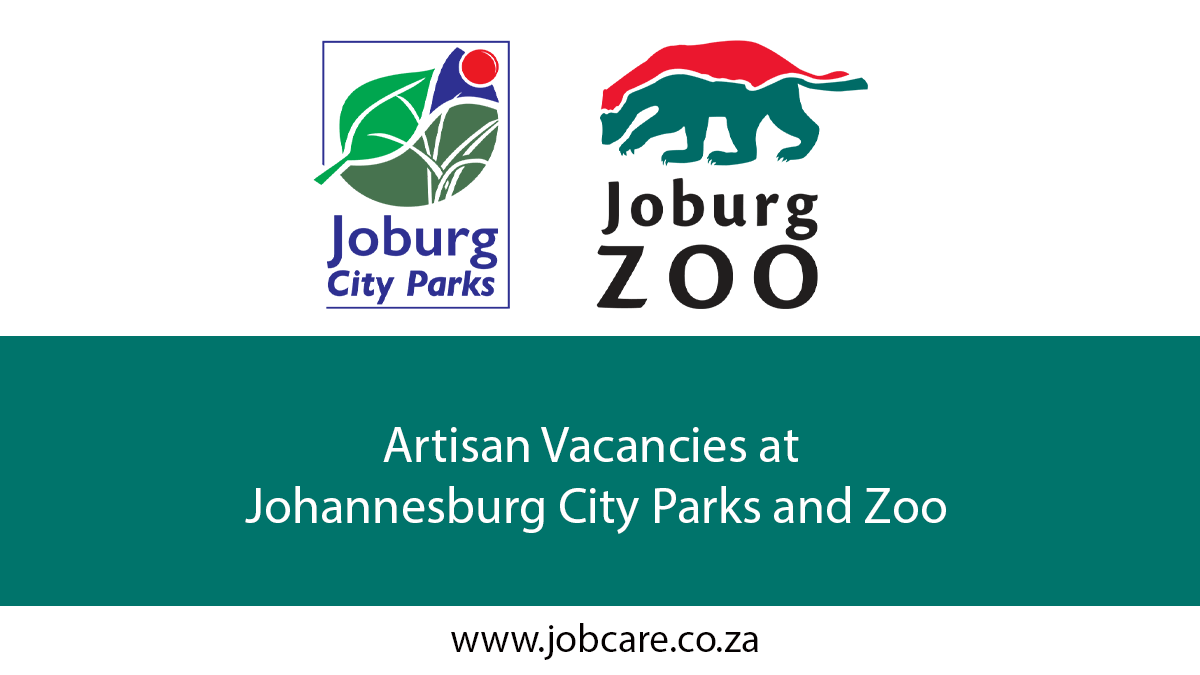 X22 Artisan Vacancies at Johannesburg City Parks and Zoo