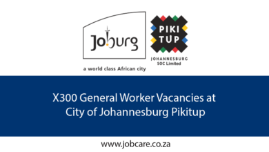 X300 General Worker Vacancies at City of Johannesburg Pikitup