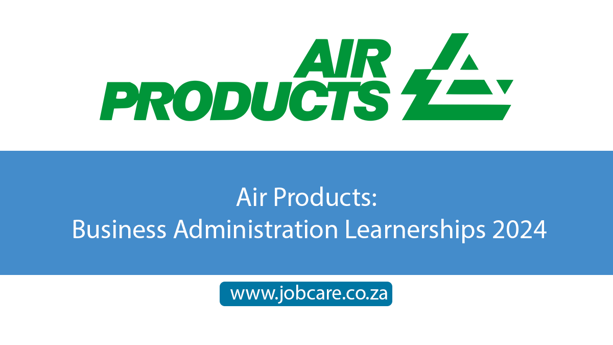 Air Products: Business Administration Learnerships 2024