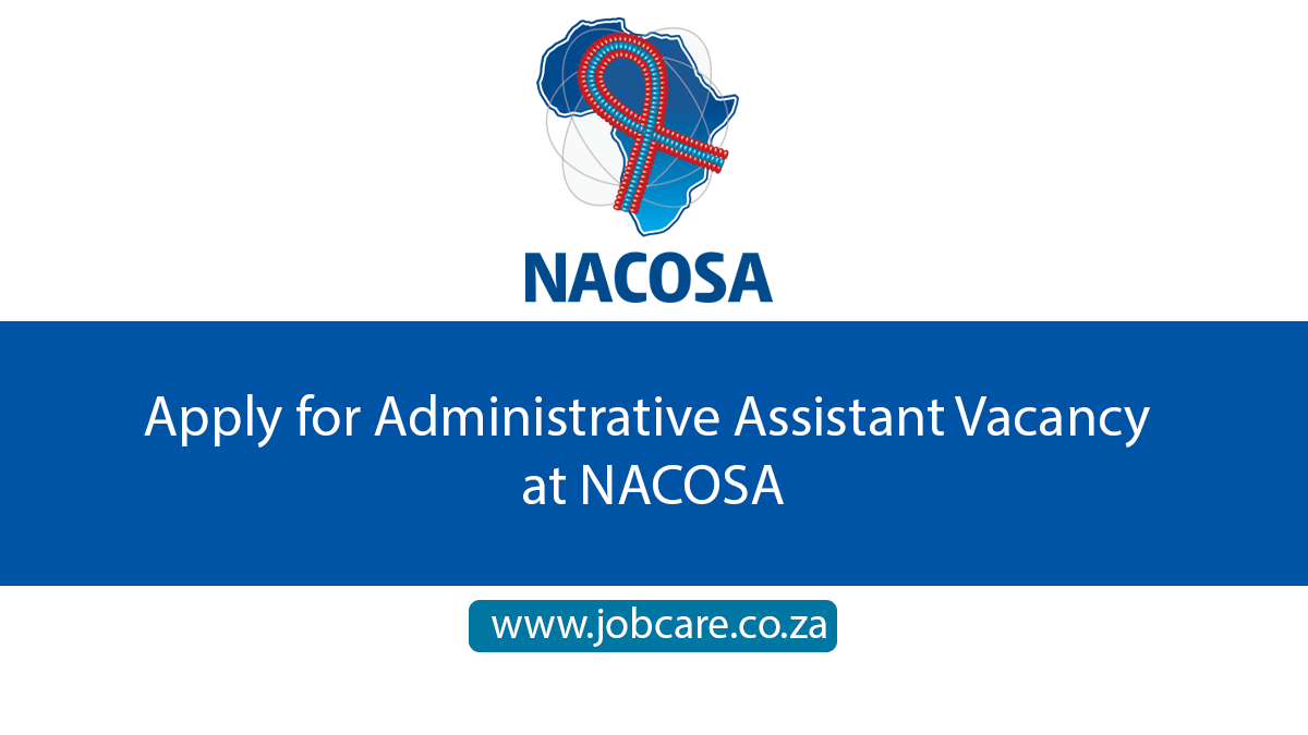 Apply for Administrative Assistant Vacancy at NACOSA