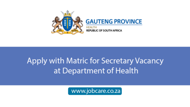 Apply with Matric for Secretary Vacancy at Department of Health