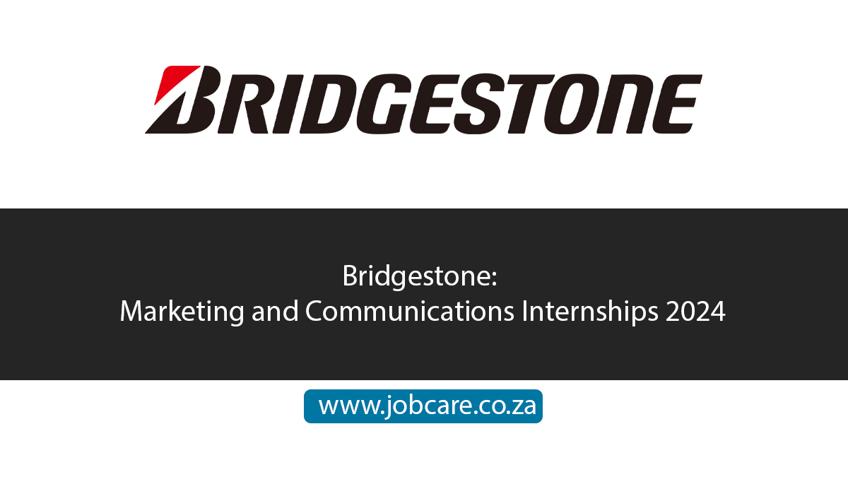 Bridgestone: Marketing and Communications Internships 2024