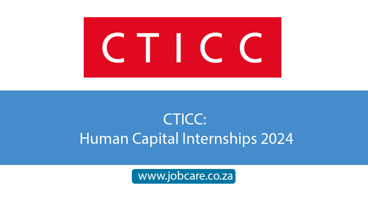 CTICC: Human Capital Internships 2024
