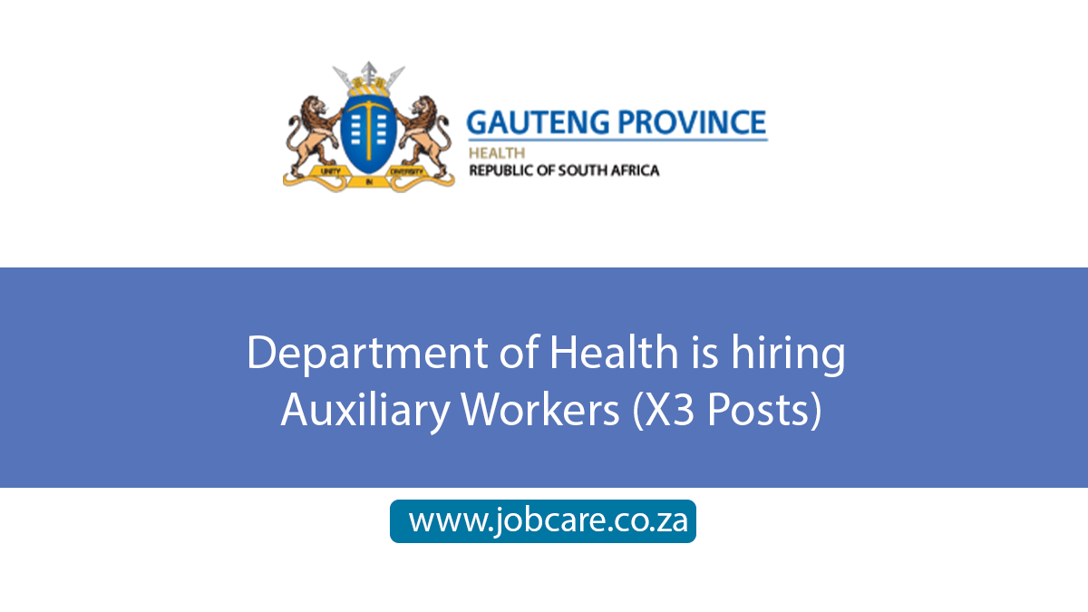 Department of Health is hiring Auxiliary Workers (X3 Posts)