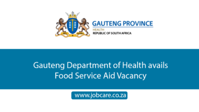 Gauteng Department of Health avails Food Service Aid Vacancy
