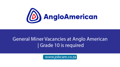 General Miner Vacancies at Anglo American | Grade 10 is required