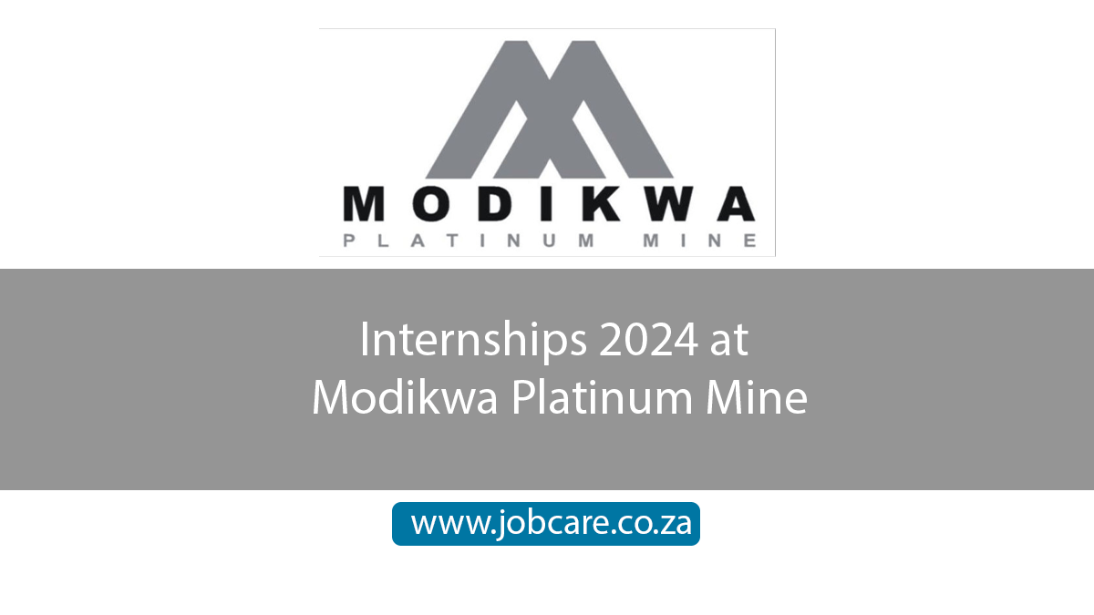 Internships 2024 at Modikwa Platinum Mine