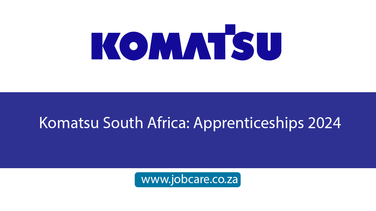 Komatsu South Africa: Apprenticeships 2024