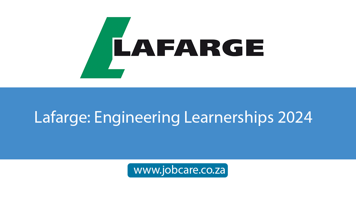 Lafarge: Engineering Learnerships 2024